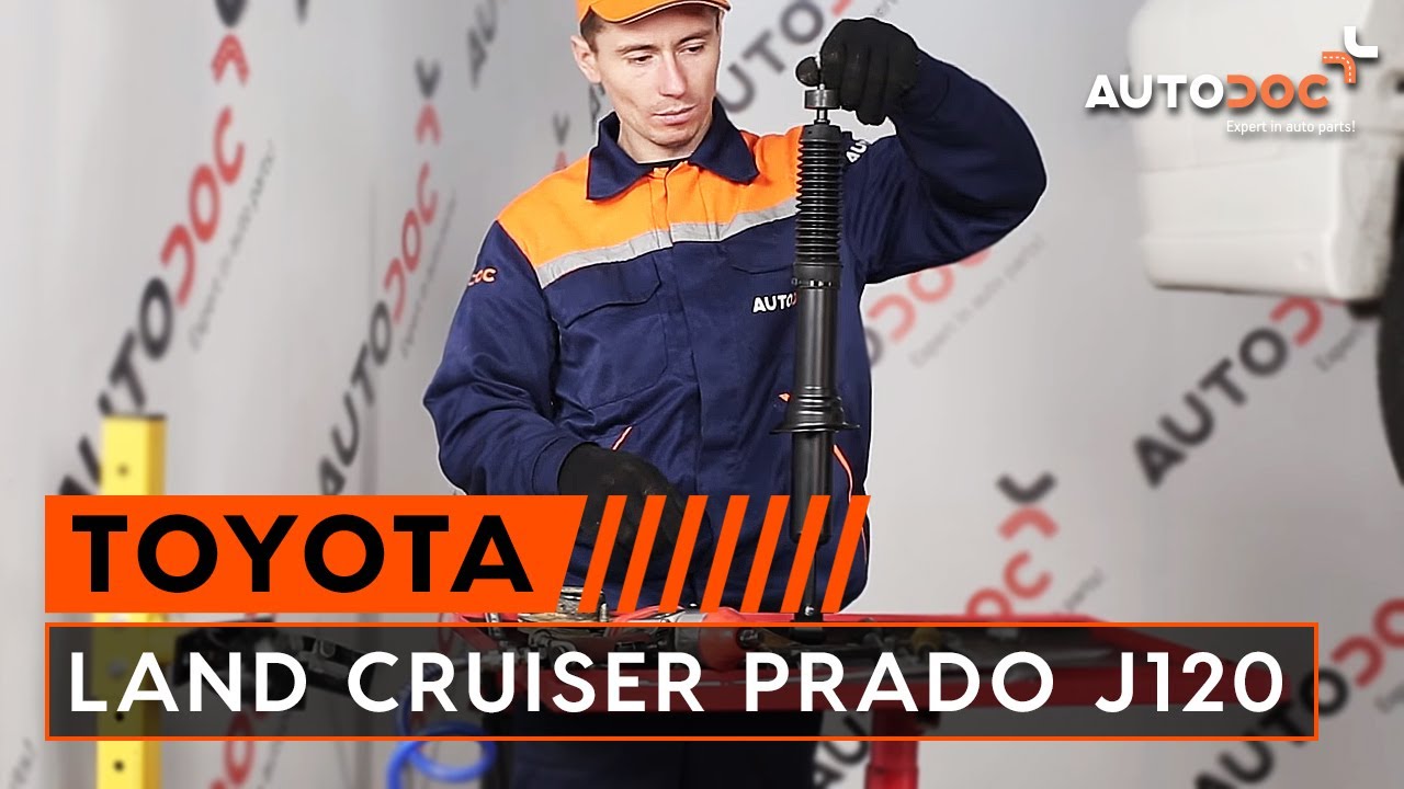 How to change front shock absorbers TOYOTA LAND CRUISER PRADO J120 TUTORIAL | AUTODOC
