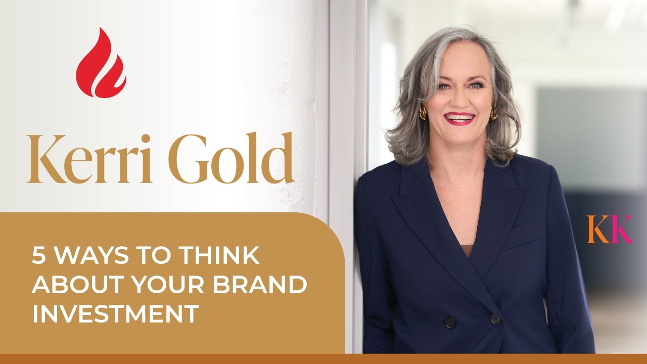 How To Think About Your Brand Investment: Here are 5 Ways