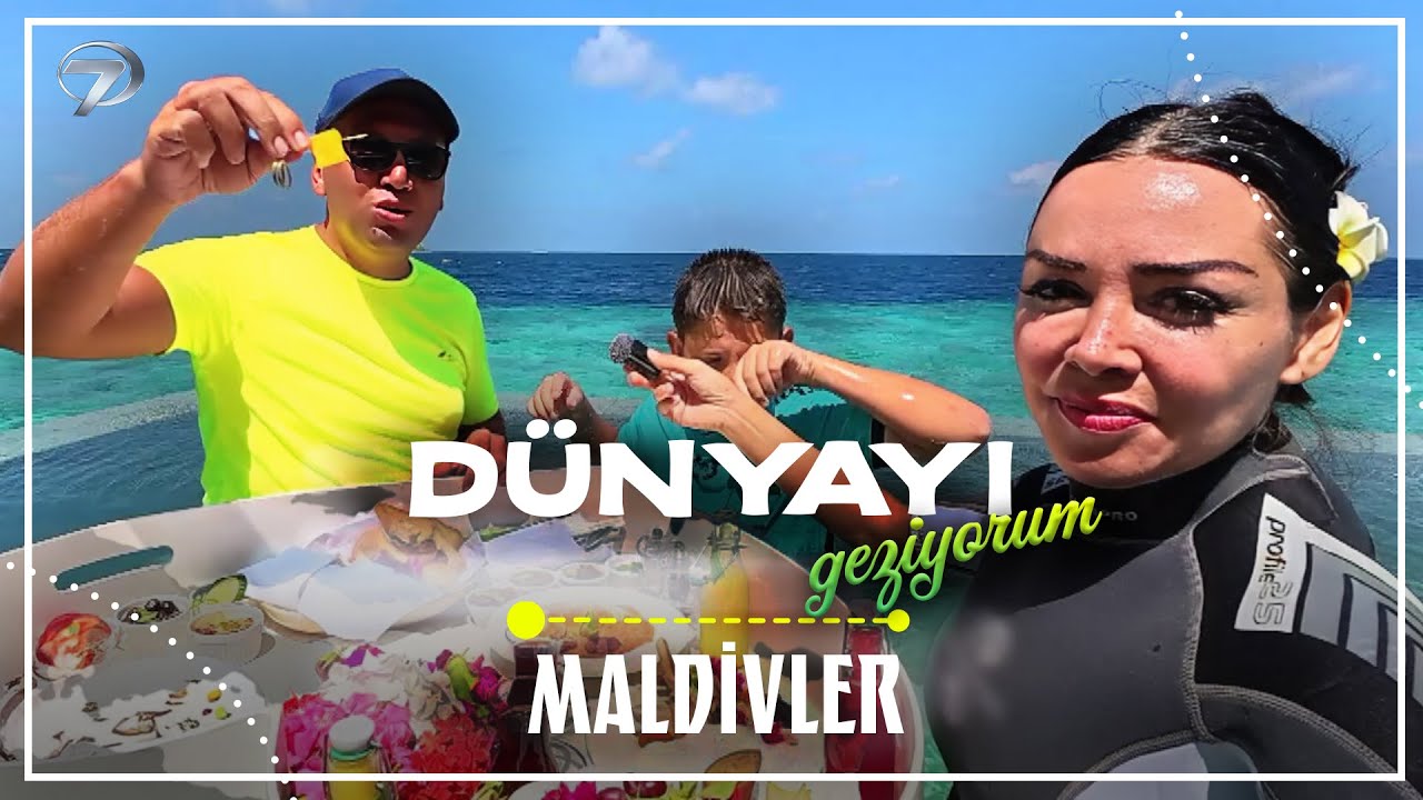 Turkuaz Suların Arasında Muhteşem Kahvaltı Deneyimi | Dünyayı Geziyorum - Maldivler | 11 Ocak 2026