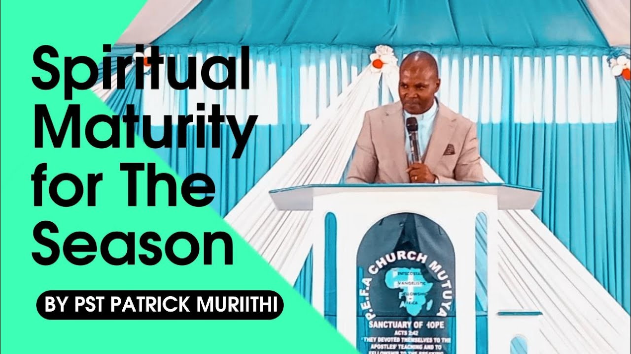 Spiritual Maturity for The Season 