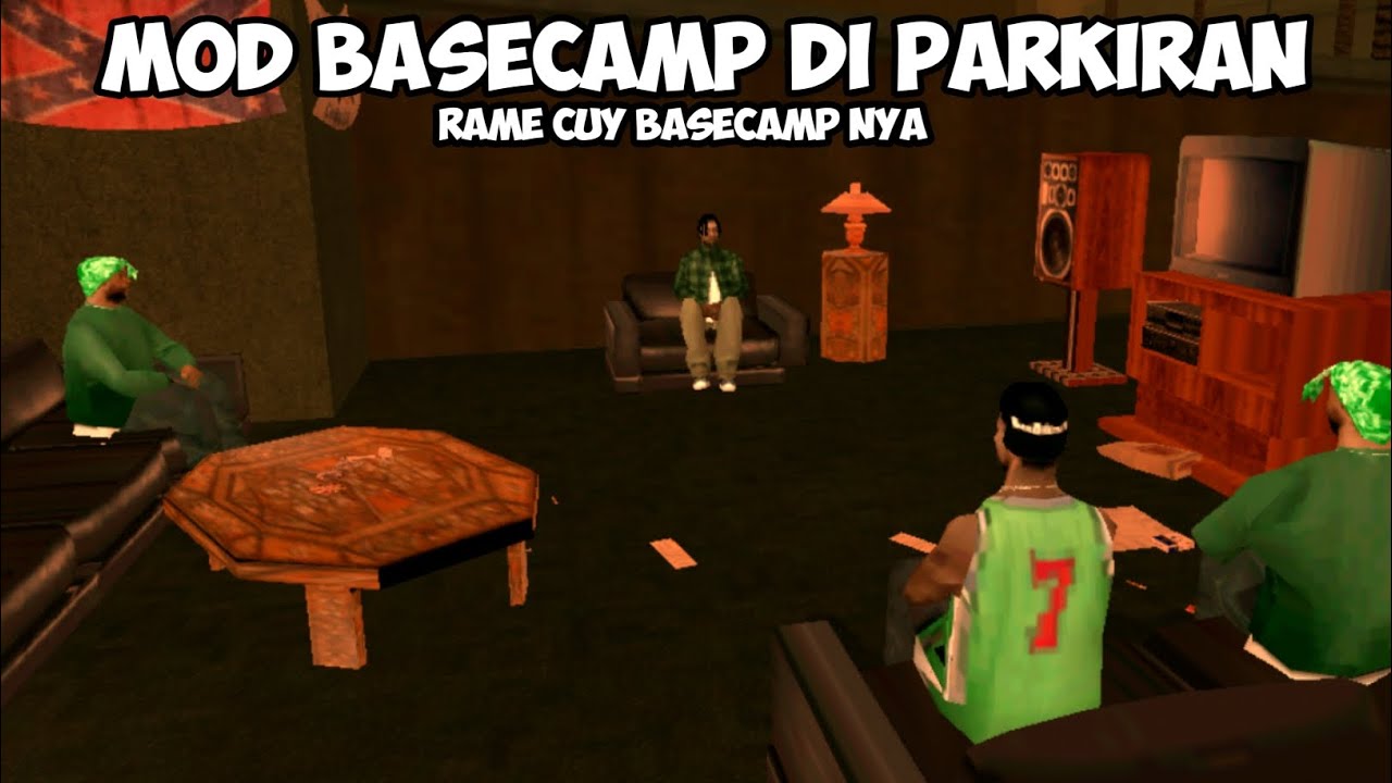 Mod Basecamp Di Parkiran Rame!! Ukuran File Kecil!! - GTA San Andreas