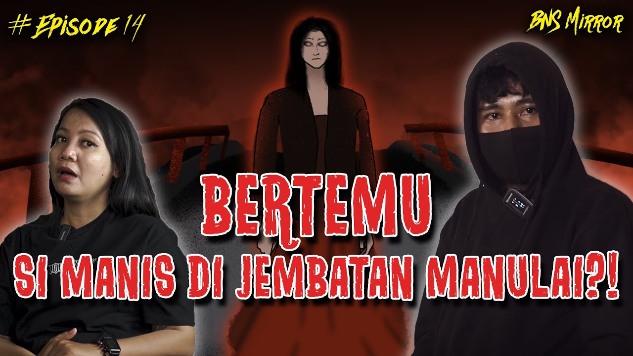 BERTEMU SI MANIS JEMBATAN MANULAI KUPANG | Baomong Nonstop Mirror Eps.14