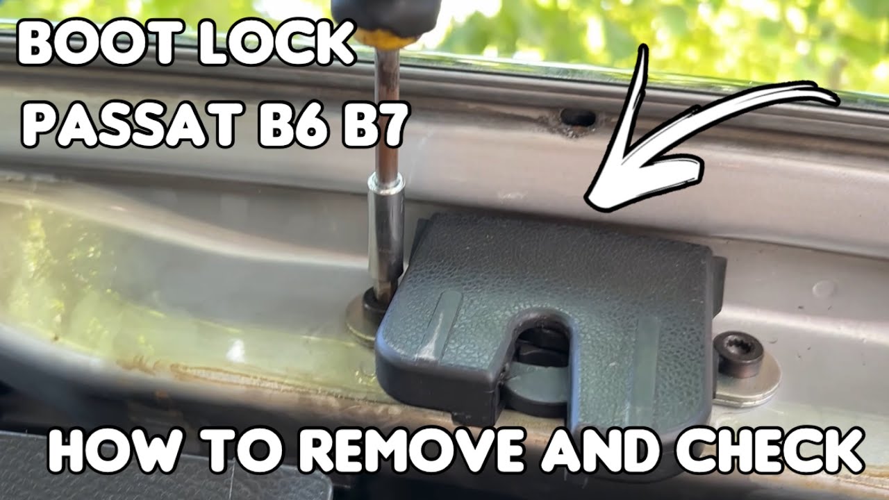 VW Passat B6 B7 How to Remove and Check Boot Latch Lock