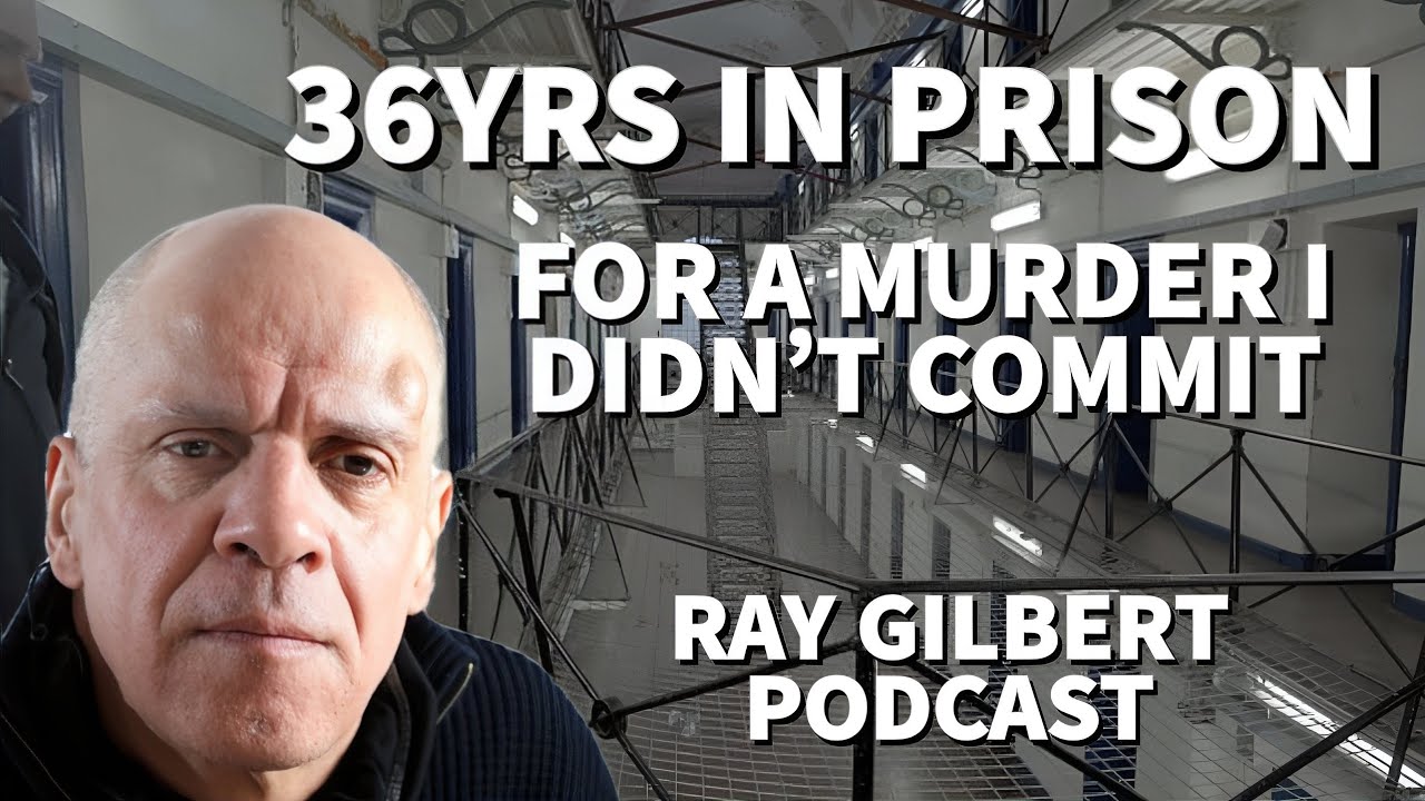 36yrs inside for a murd€r I didn't do. Ray Gilbert tells his story.