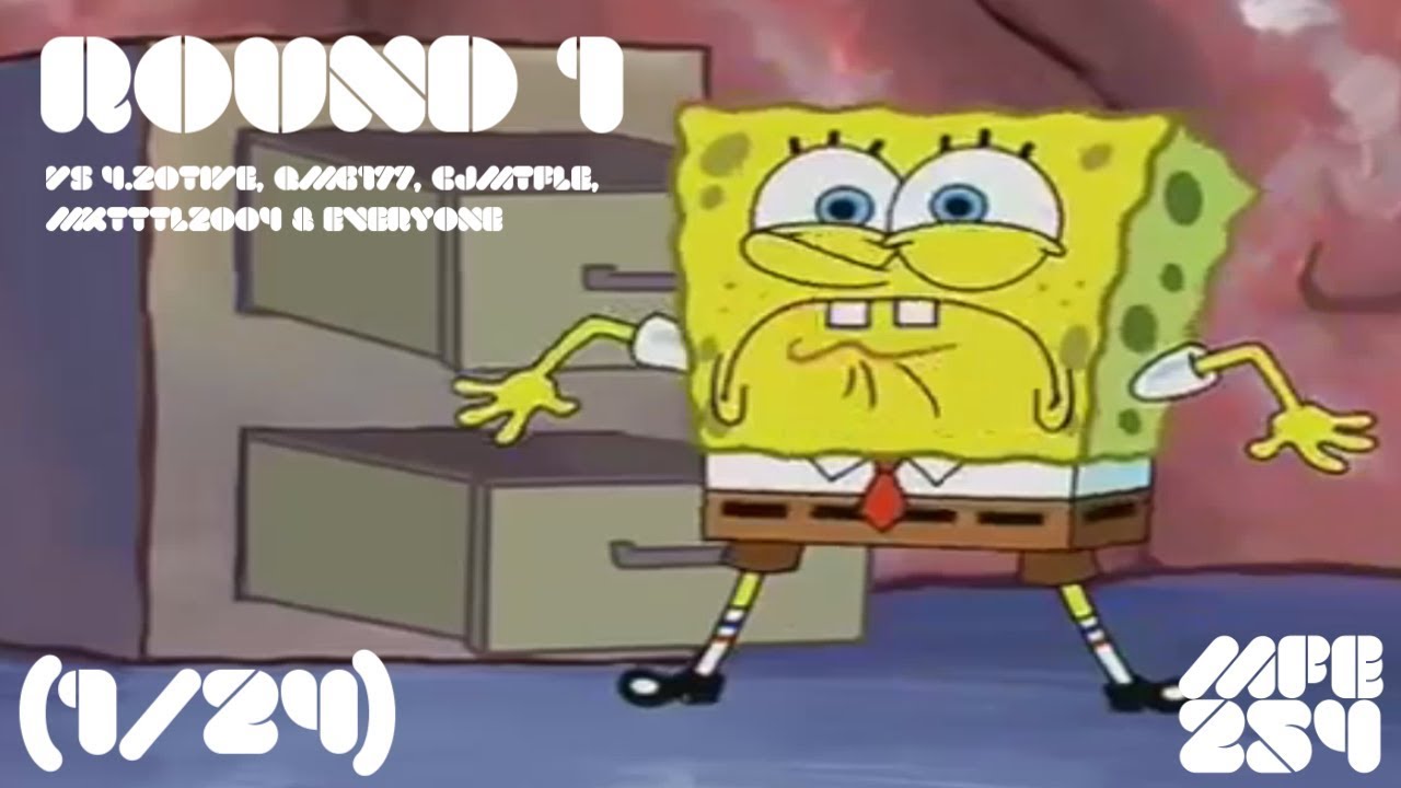 WHN,WHN,IGOAN Csupo Effects Round 1 Vs 4.20TIVE, QMG177, CJMTFLE, MKTTTL2004 & Everyone (1⁄24)