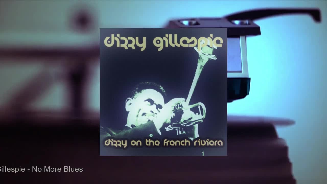 Dizzy Gillespie - Dizzy on the French Riviera (Original LP Remastered) (Full Album)