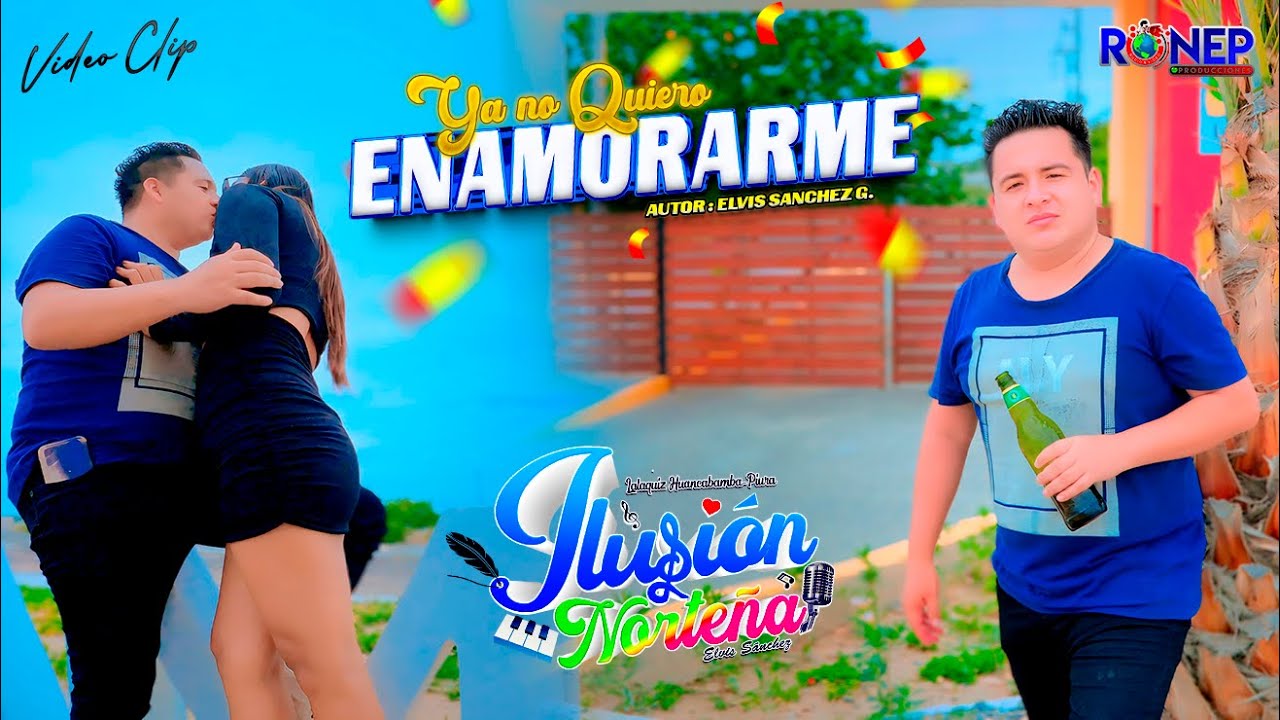 ILUSION NORTE&Ntilde;A - YA NO QUIERO ENAMORARME ♫ Video Oficial 2025 ► ► 4K✔