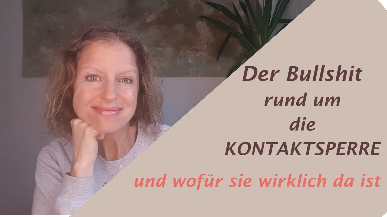 Kontaktsperre und ihre Stolperfallen!