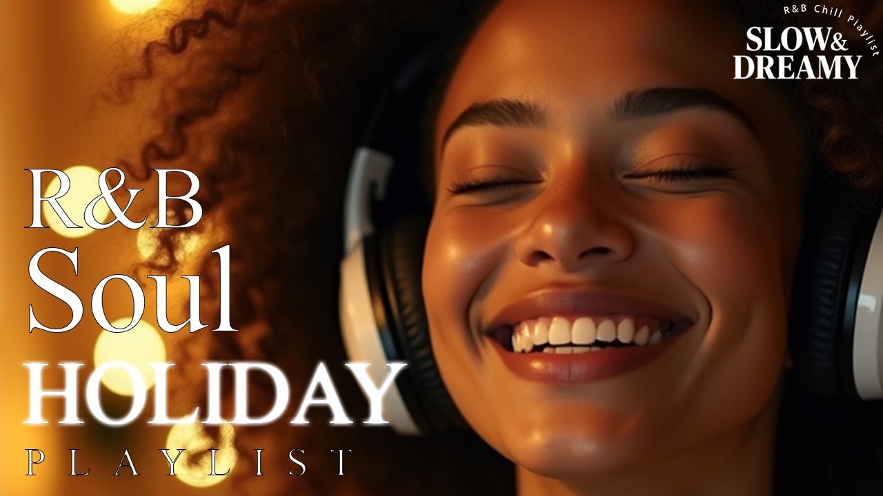 【R&B Soul】Festive Soulful Jazz &ndash; Smooth Christmas Piano & Peaceful Holiday Ballads