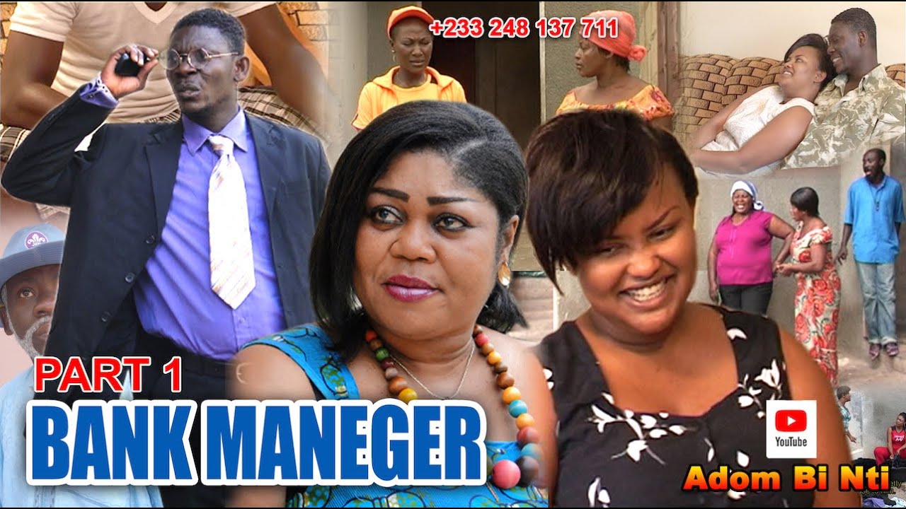 AGYA KOO BANK MANAGER Pt 1 #AGYA KOO#nana ama McBrown#BRIDGET ADUSEI#BIG AKWASE