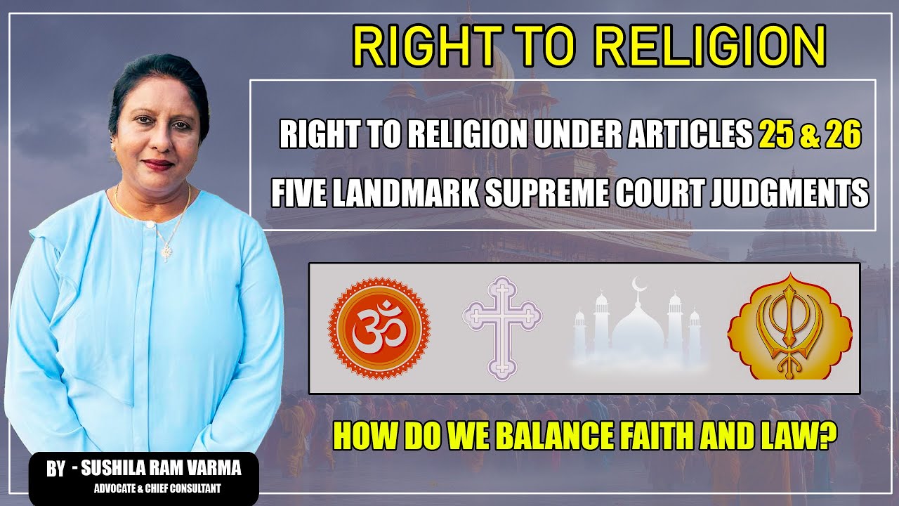 Religion and the Law in India |Constitutional Rights Explained |Advocate Sushila Ram Varma#religion