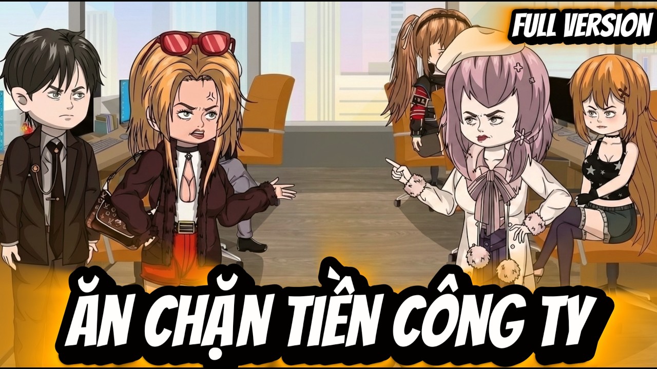 Full Version | Ăn Chặn Tiền Công Ty | BốiBối VietSub