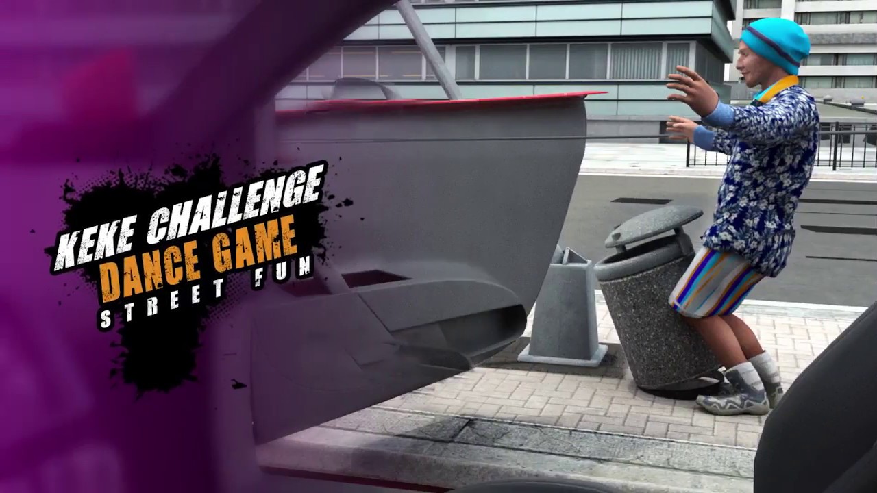 Keke Challenge Dance Game Street Fun