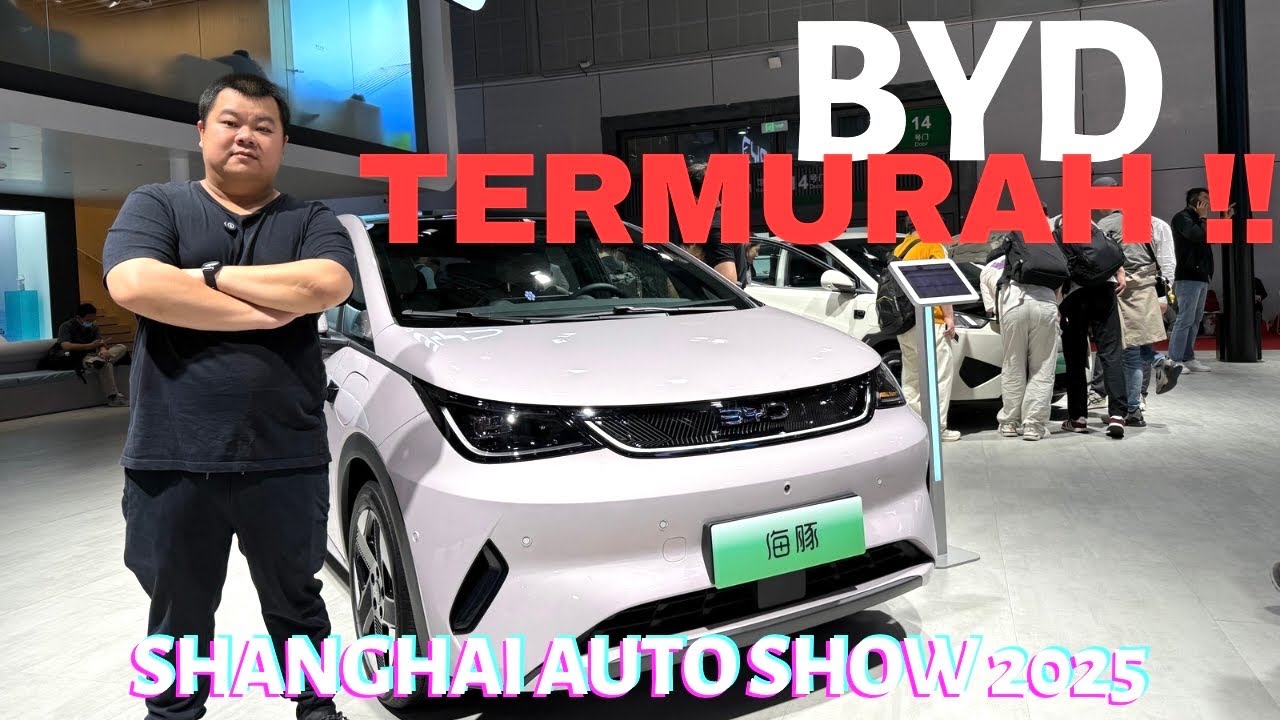 MOBIL LISTRIK SEMURAH INI ?? | SHANGHAI AUTO SHOW 2025