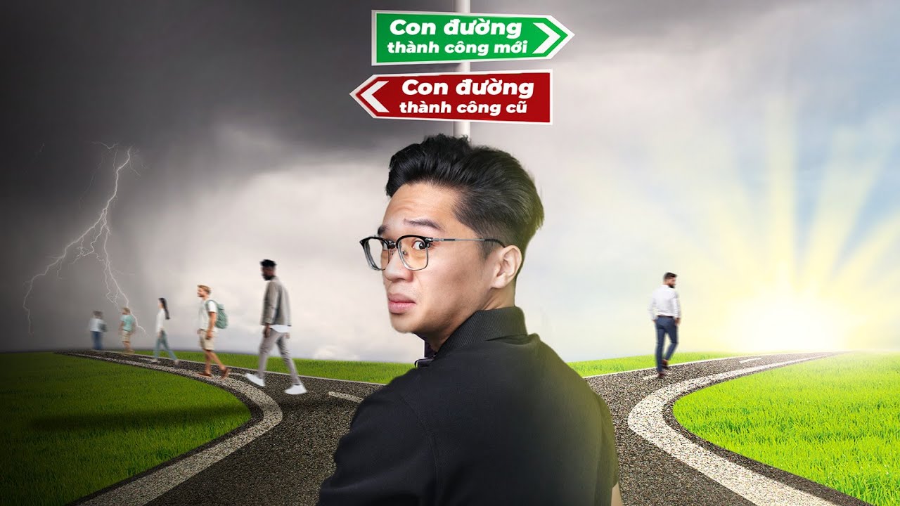 Hãy xem nếu bạn muốn thành công (con đường thành công mới cho giới trẻ)
