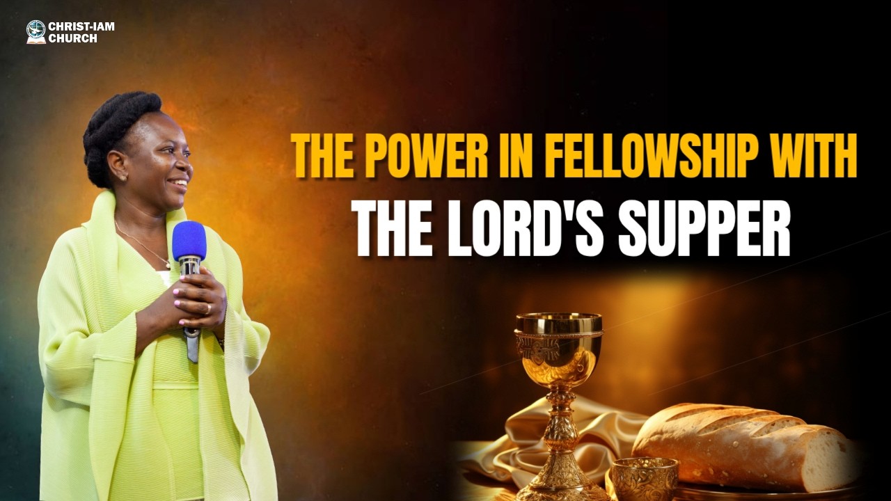 The Power In Fellowship In The Lord's Supper | 2nd ThanksGiving Sunday Service | Ap. Ruth Nakatudde