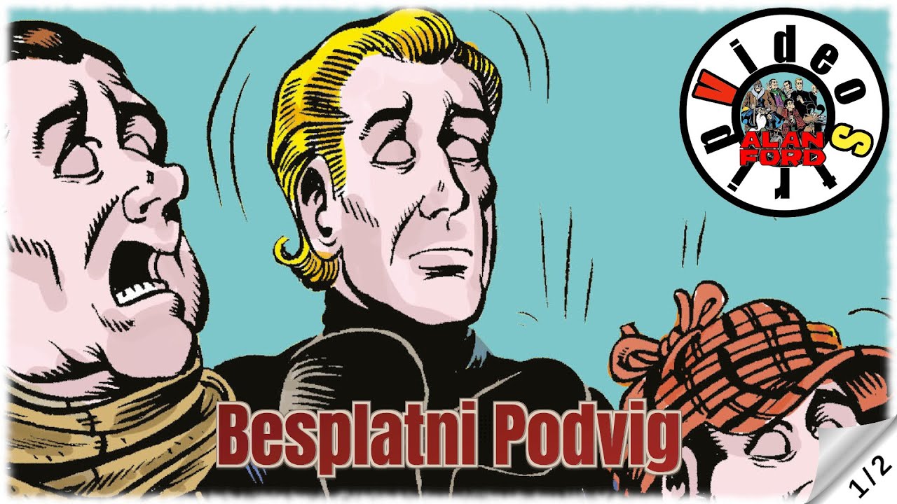 Alan Ford - Besplatni Podvig - Strip u boji (1/2)