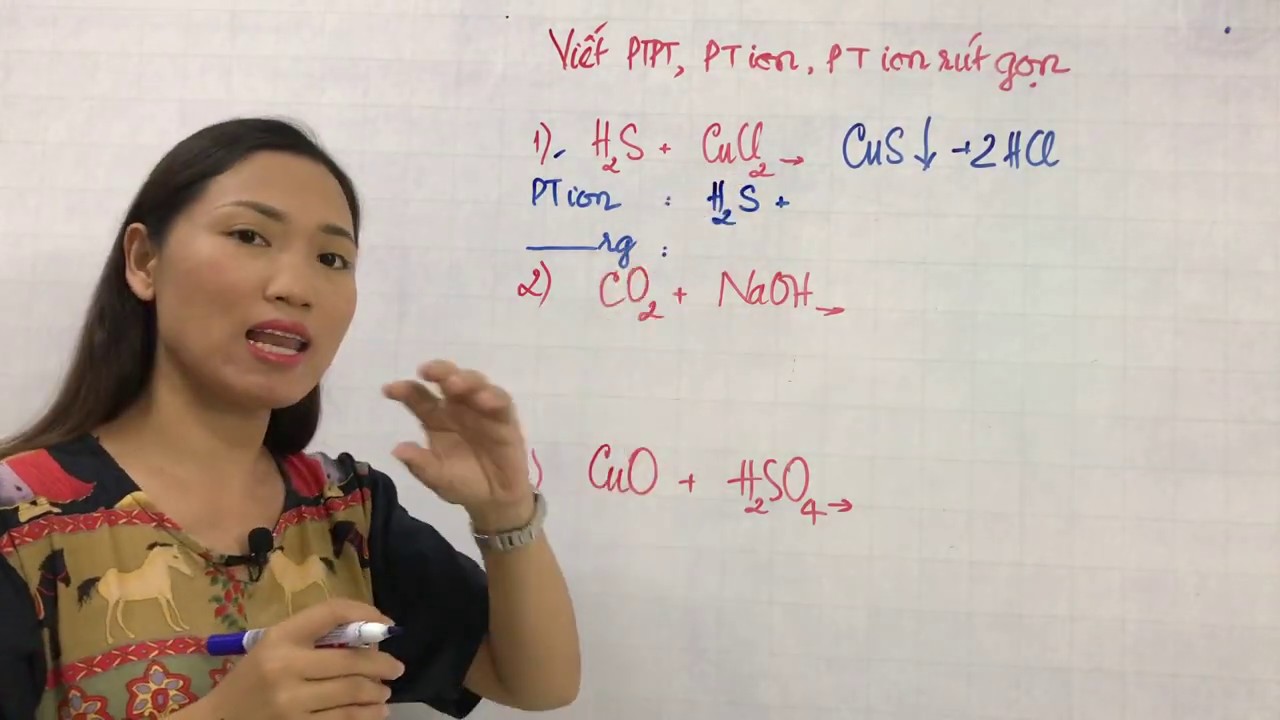 4.1 Cách Viết Phương Trình Ion Rút Gọn Nhanh | Nguyễn Phúc Hậu EDU