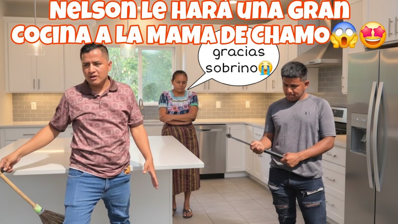 NELSON Le Construira una COCINA MODERNA A CHAMOY Y Su Familia🤩Asi Reacciono Chamo Con la Sorpresa