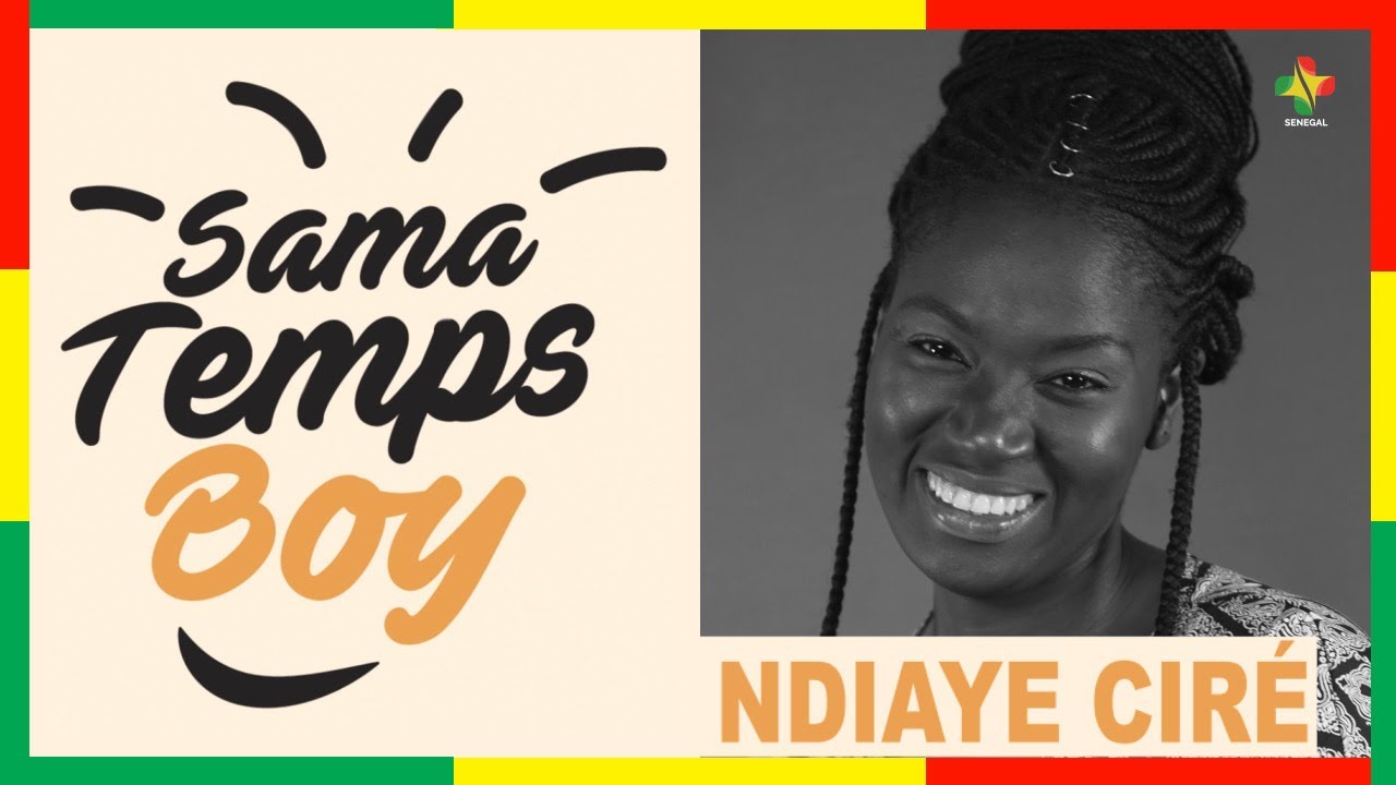 Ndiaye Ciré alias Djalika: Ma mère, ma cicatrice et la salle de cinéma, sopp bakhul - SAMA TEMPS BOY