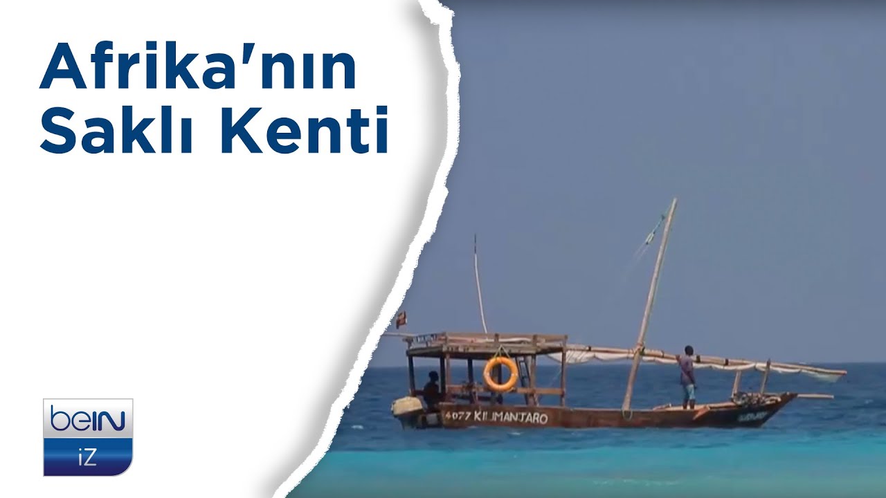 Afrika'nın Saklı Kenti | Gidiş Dönüş Sadece Türkçe | beIN İZ Belgesel