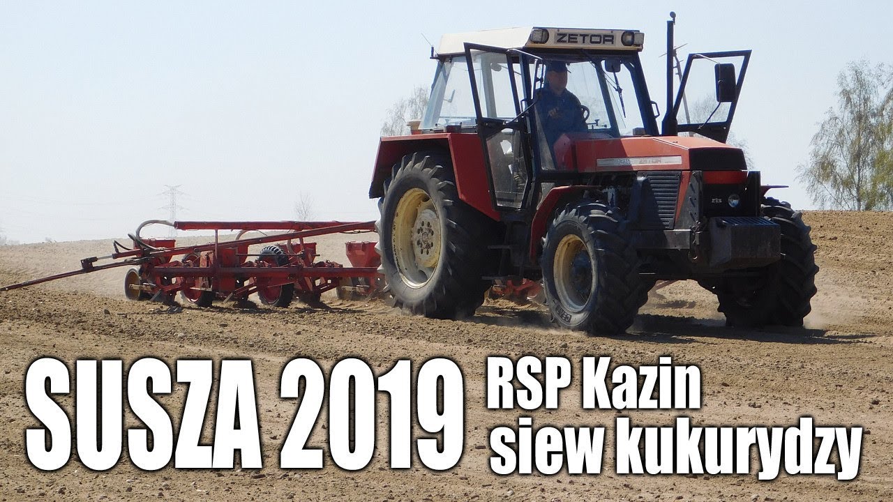 SUSZA 2019, siew kukurydzy w RSP Kazin - Zetor 12145 + Aeromat, Claas Atles 946 + Farmet