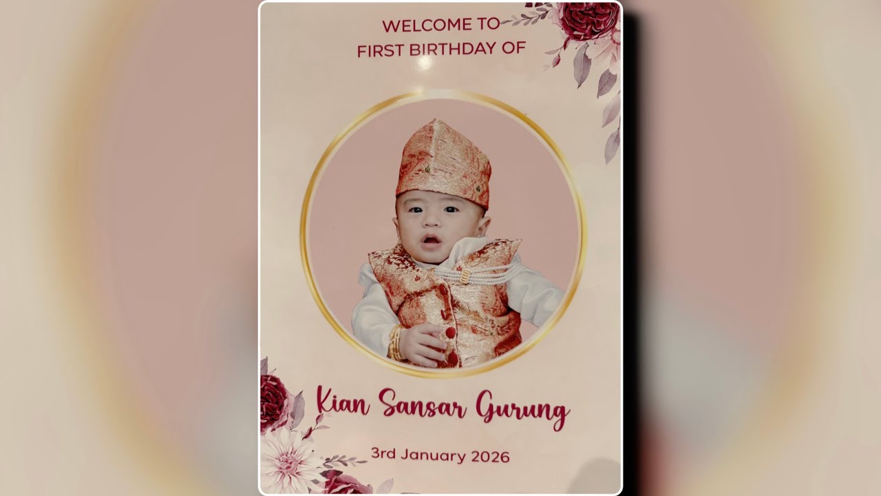 #Kian Sansar Gurung #1st Birthday Celebration, #03.01.2026