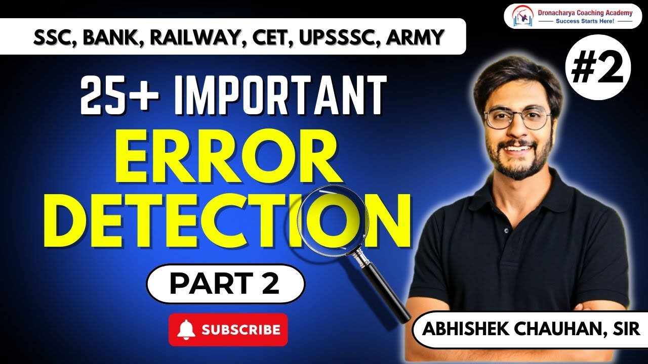 Error Detection by Abhishek Sir | PART 2 | SSC CGL, CHSL, MTS, Banking Exams | DCA  |  9056732532