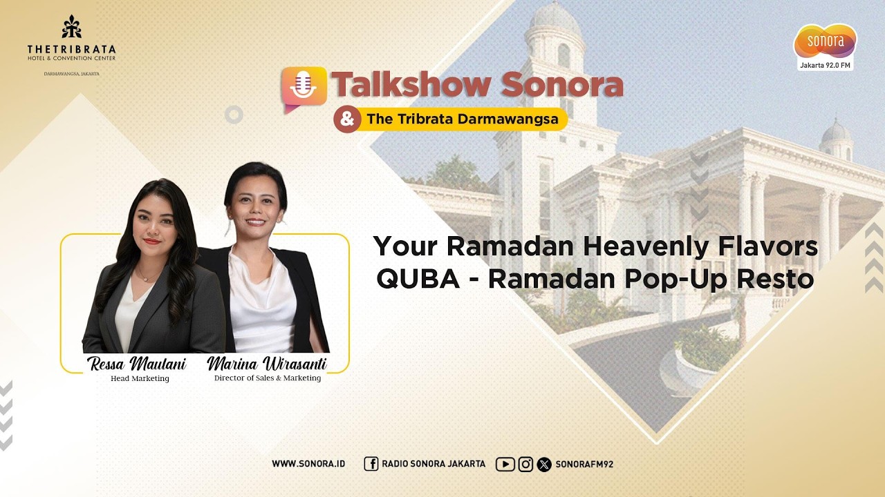 Your Ramadan Heavenly Flavors QUBA - Ramadan Pop-Up Resto || Talkshow Sonora