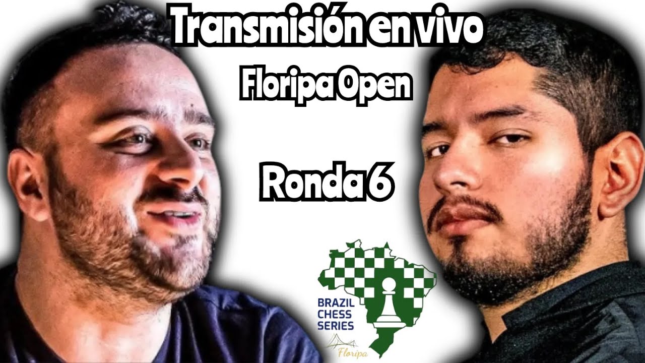 ¡🔥MARTÍNEZ, PEPE CUENCA, SCHNAIDER🔥! FLORIPA OPEN 2026 - RONDA 6 - TRANSMISIÓN EN VIVO! /LICHESS.ORG