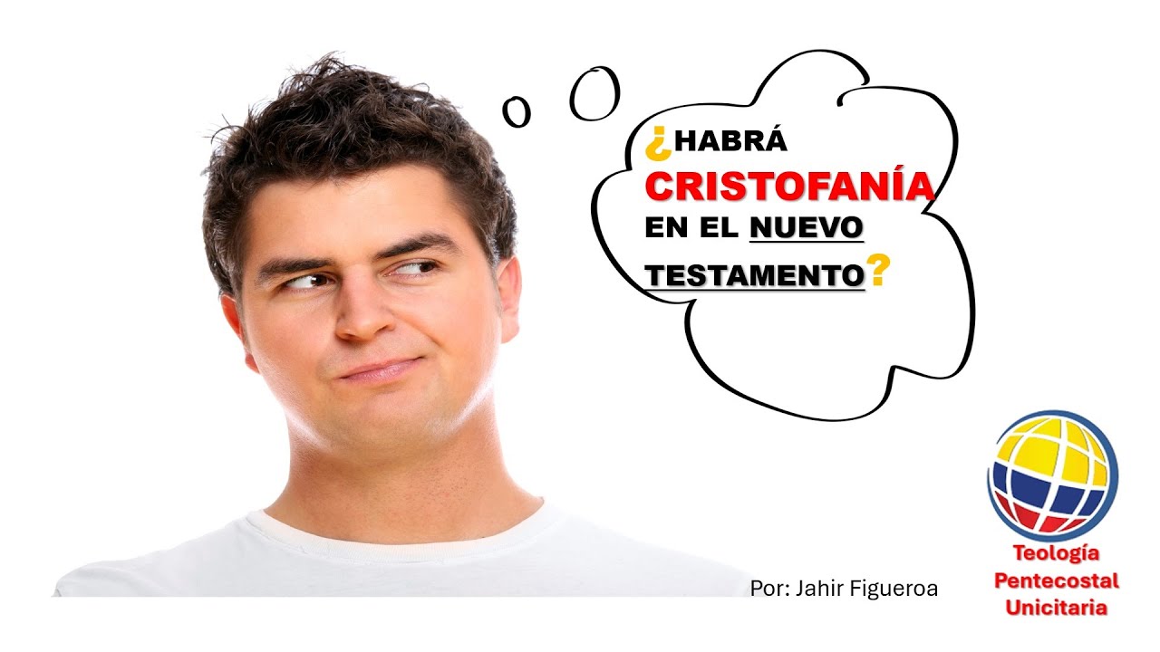 ¿CRISTOFANÍA EN EL NUEVO TESTAMENTO? --- LA RESURRECCIÓN DE CRISTO --- TEOLOGÍA PENTECOSTAL