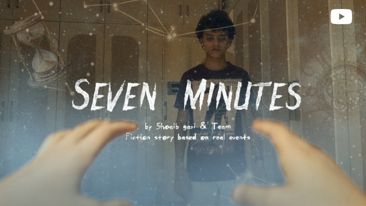 Seven Minutes | A Short Film
