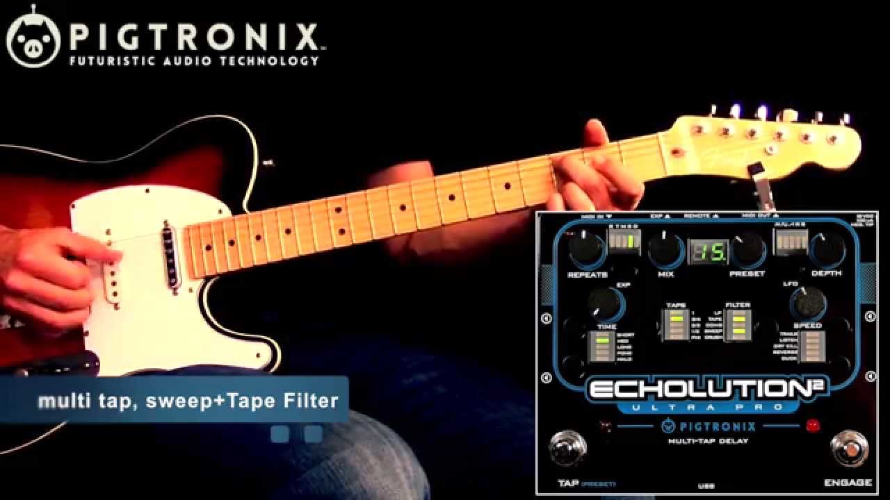 Pigtronix Echolution 2 Ultra Pro