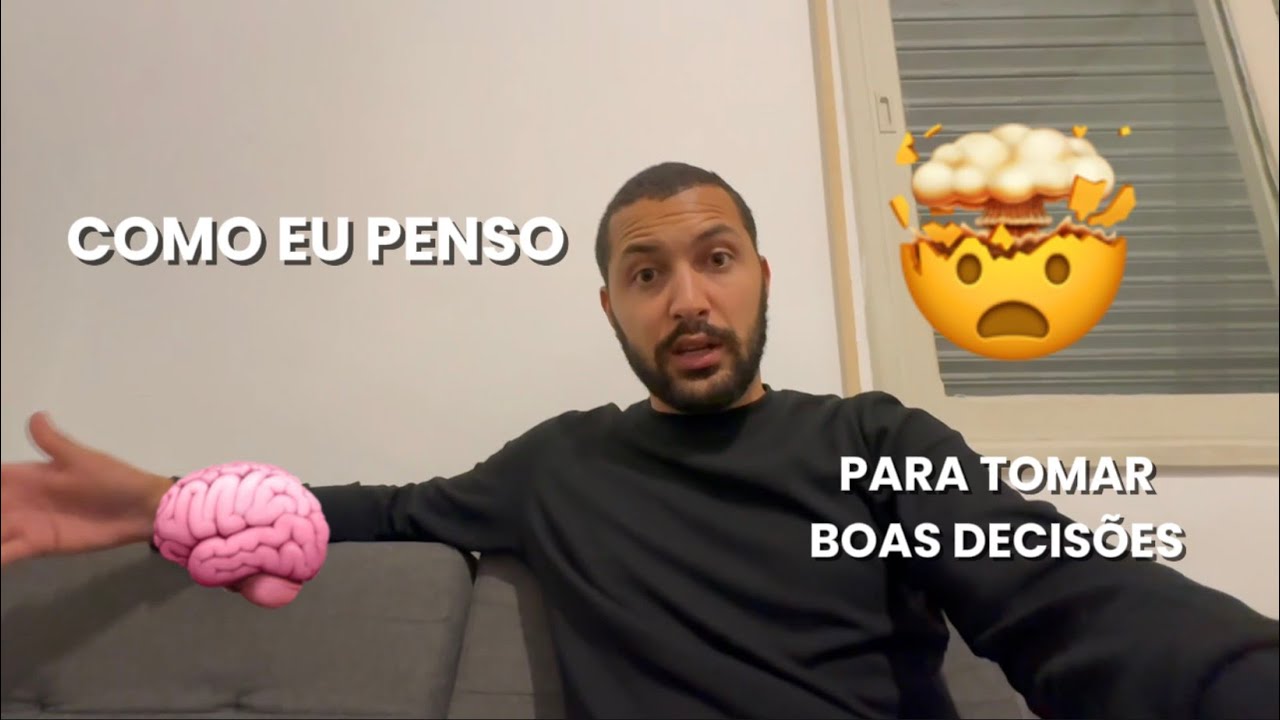 COMO TOMAR BOAS DECISÕES?