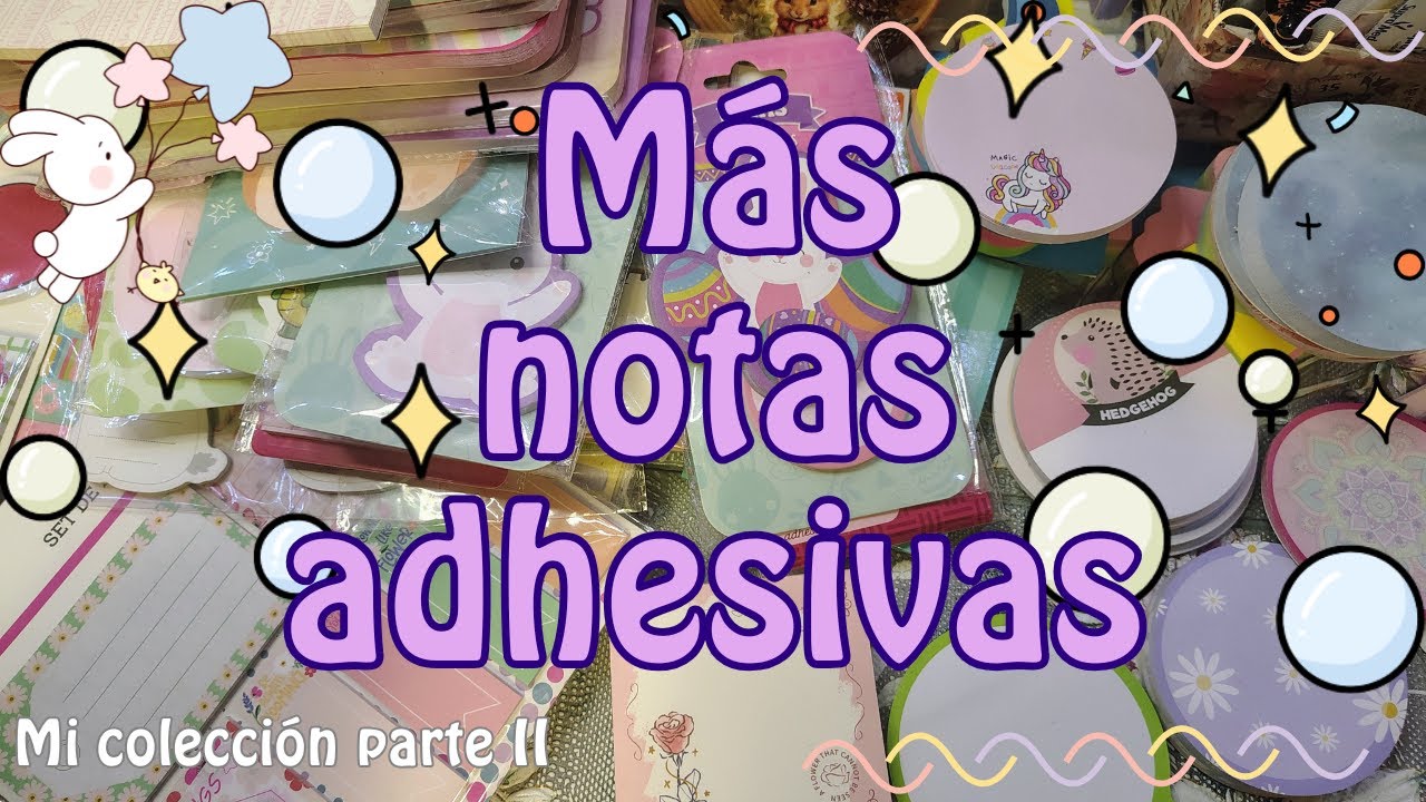 Colección de NOTAS ADHESIVAS segunda parte 😍 #papeleriabonita mostrando mi colección ✏️✨