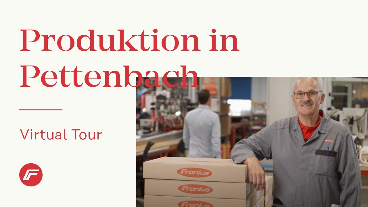 Fronius Produktion in Pettenbach | Virtual Tour