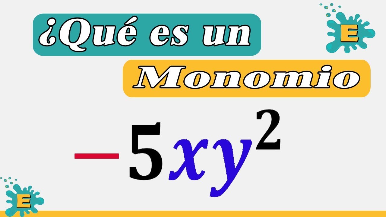 ✅&iquest;Qu&eacute; es un MONOMIO?