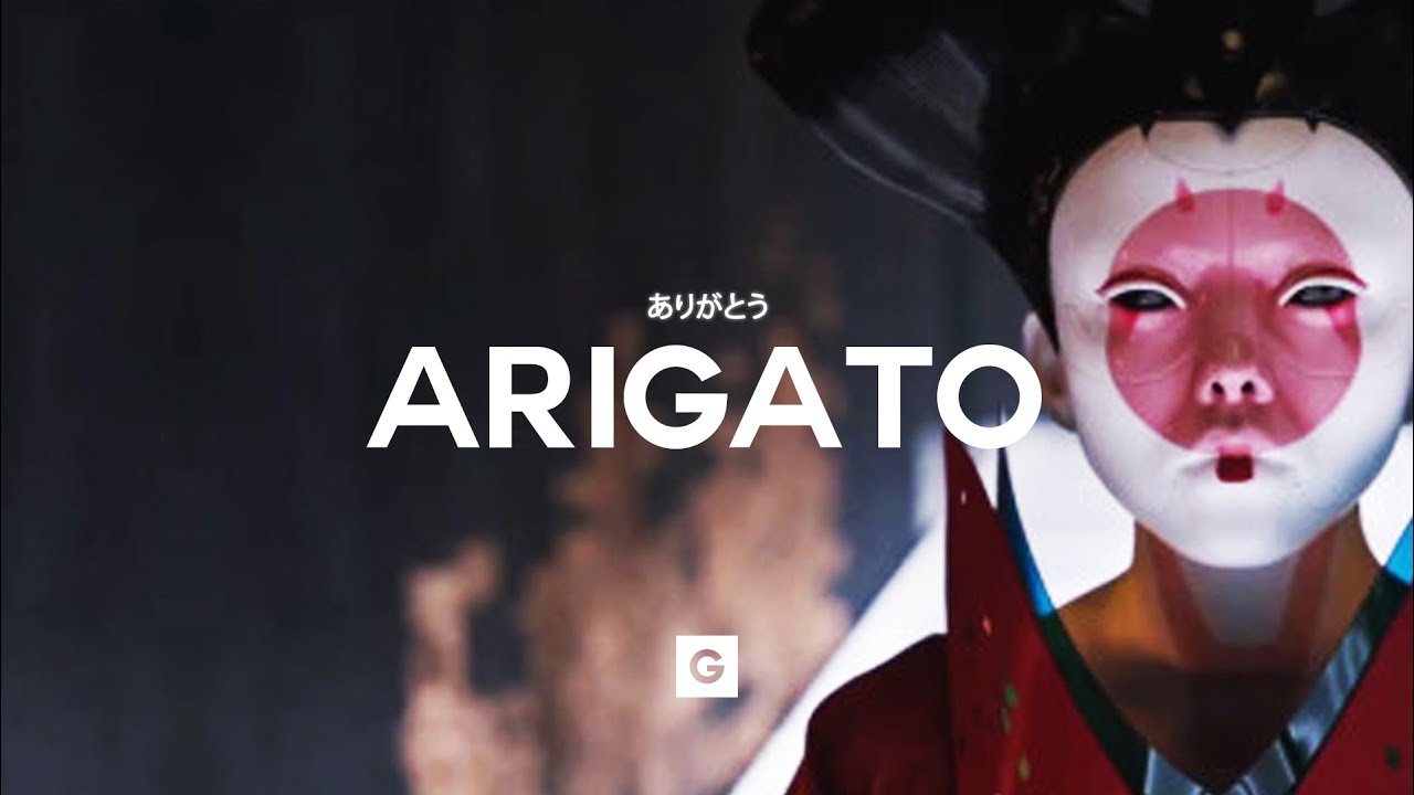 GRILLABEATS - Arigato (ありがと)