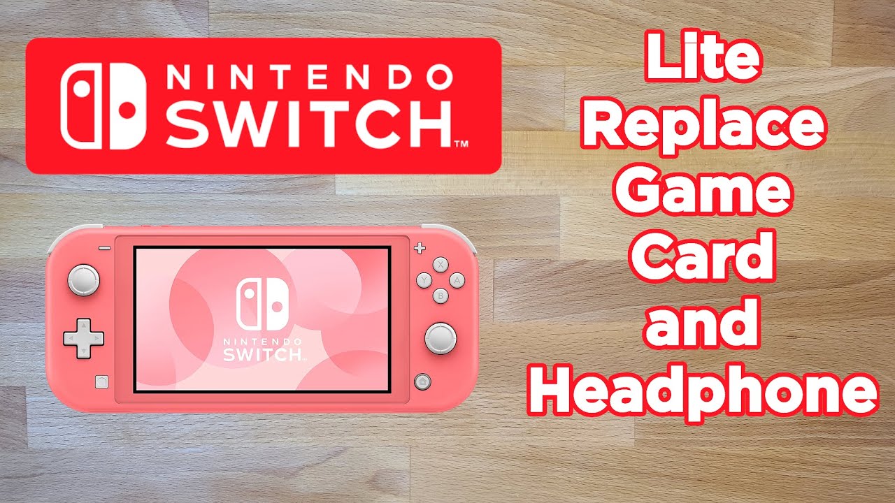 Nintendo Switch Lite - How to Replace Game Card Slot and Headphone Jack