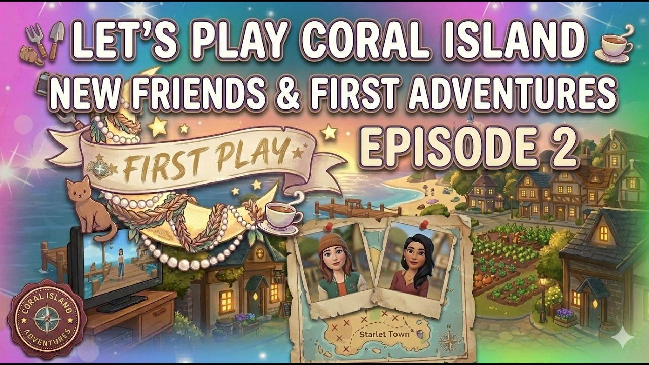 🌊 Coral Island Let’s Play | Episode 2: New Friends & First Adventures