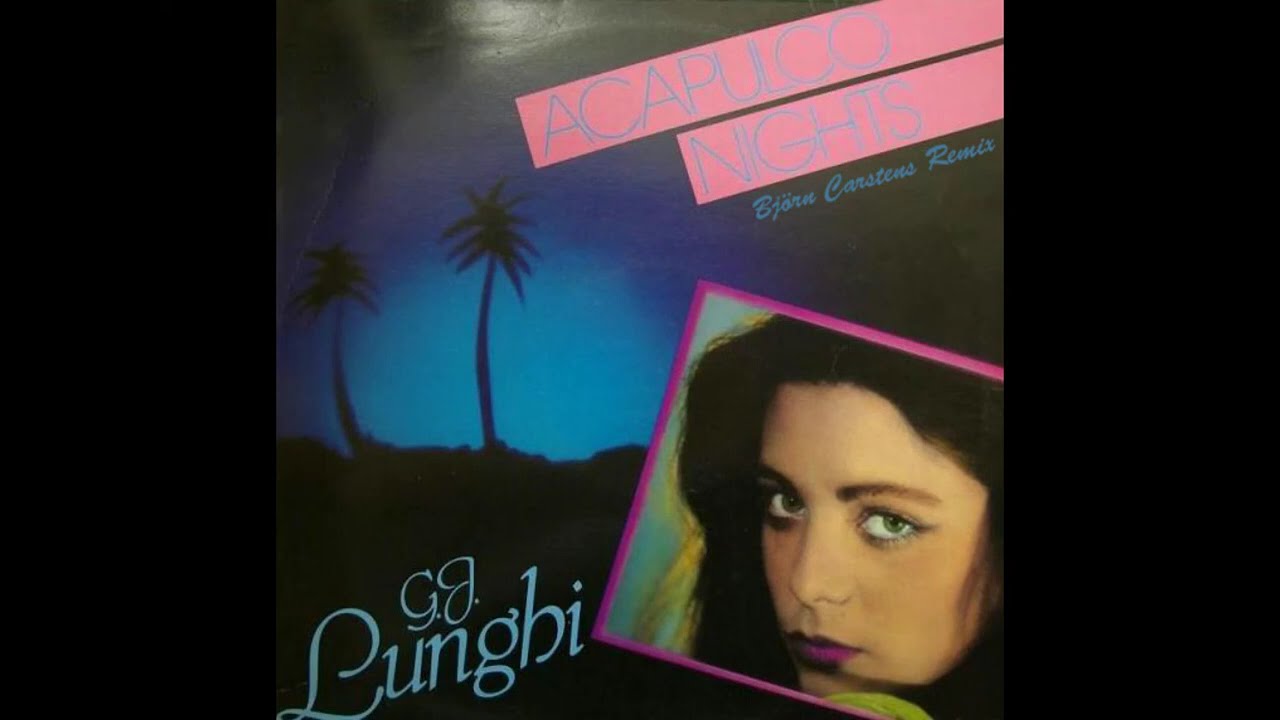 G.J. Lunghi - Acapulco Nights (Björn Carstens Remix)  Italo Disco