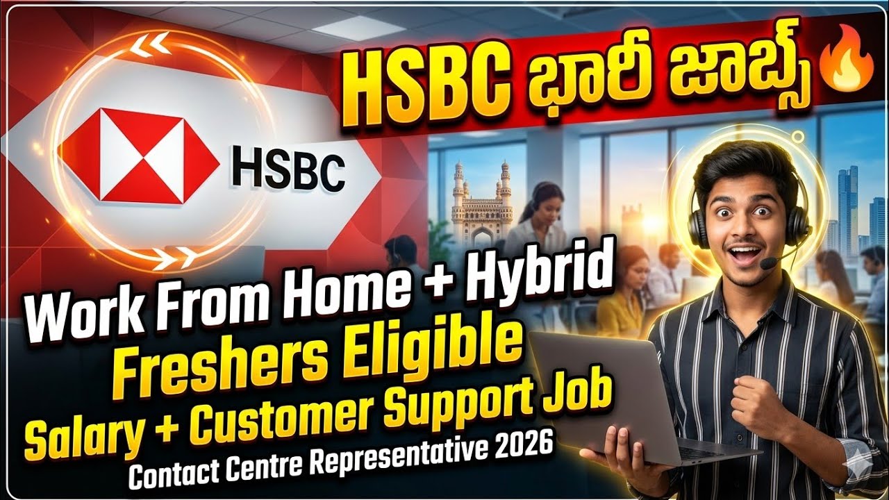 HSBC Latest Recruitment in Hyderabad || Latest Jobs in Telugu || IT Jobs || Call Center Jobs in T...