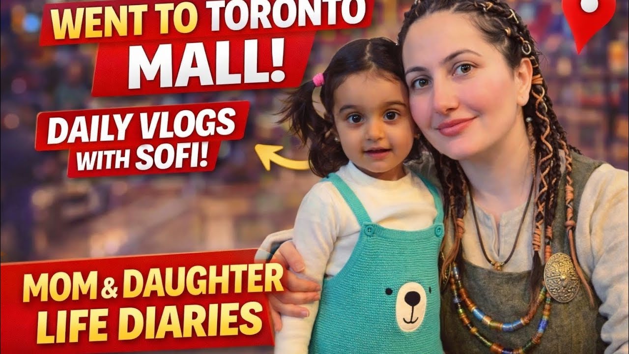 Shopping, Fun & Food at Toronto Mall | Desi Mom & Daughter Vlog