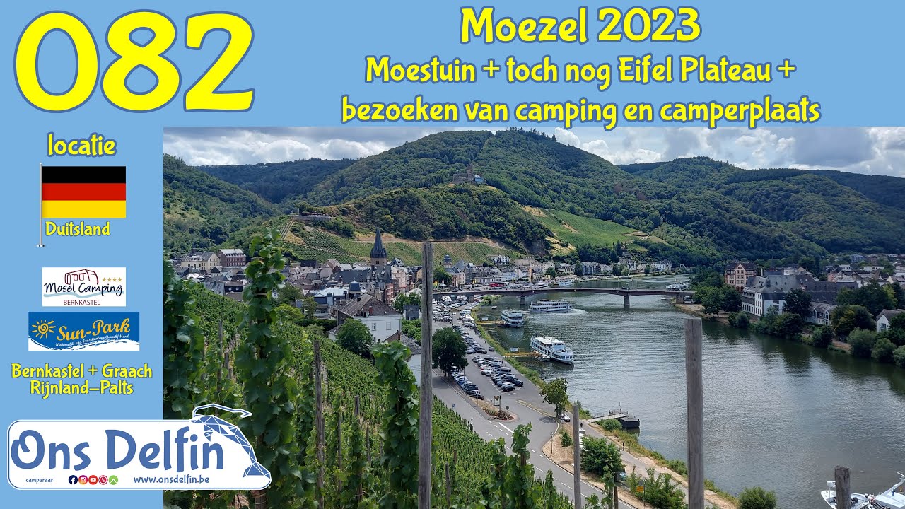 082 Moezel 2023 Moestuin + toch nog Eifel Plateau + bezoeken van camping en camperplaats