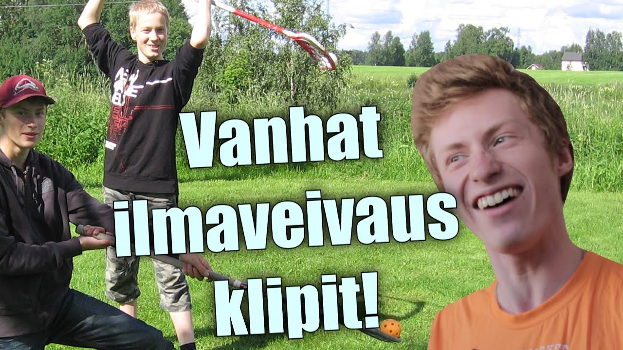 Vanhat ilmaveivaus klipit!