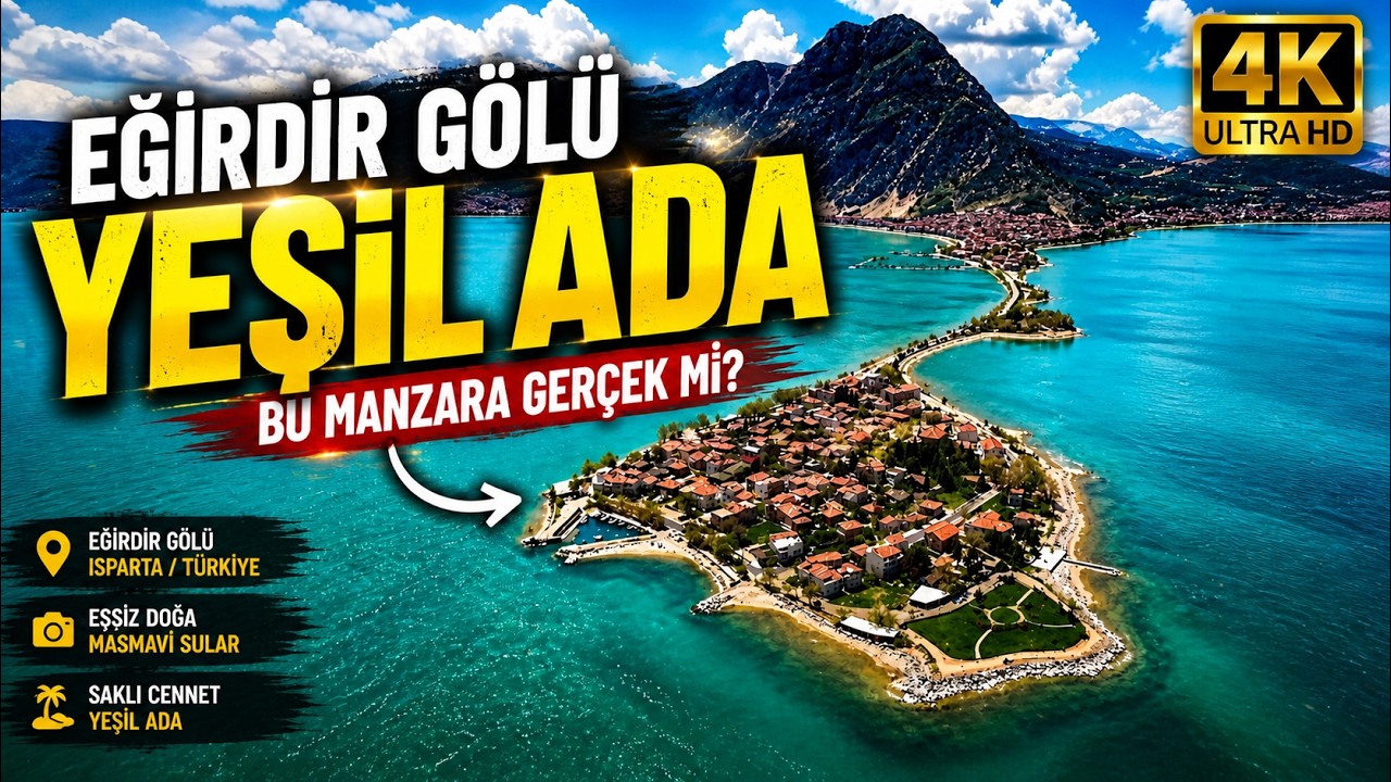 Isparta Eğirdir Gölü Yeşil Ada HD 1080p