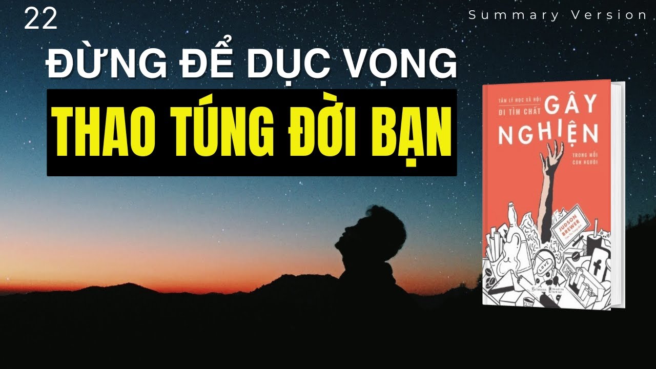 Những lầm tưởng về hạnh phúc khiến bạn lạc lối | Đi tìm chất gây nghiện trong mỗi con người