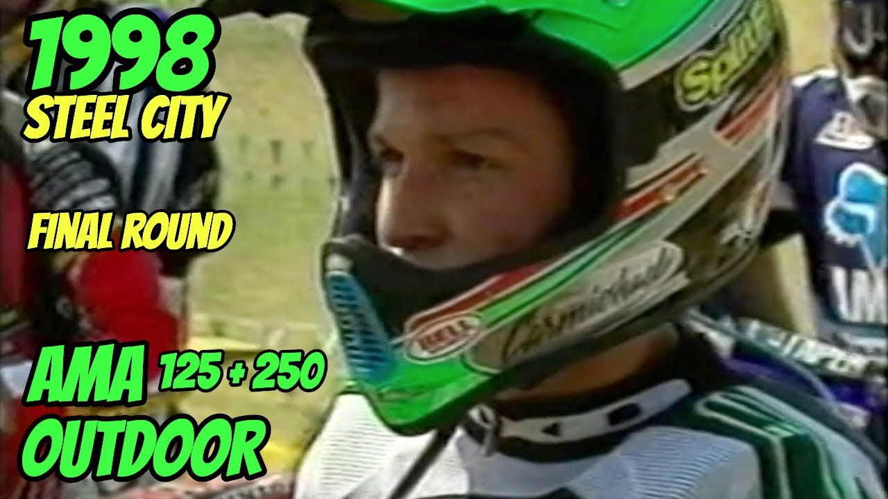 1998 AMA OUTDOOR 125 & 250 MOTOCROSS - STEEL CITY - Final Round