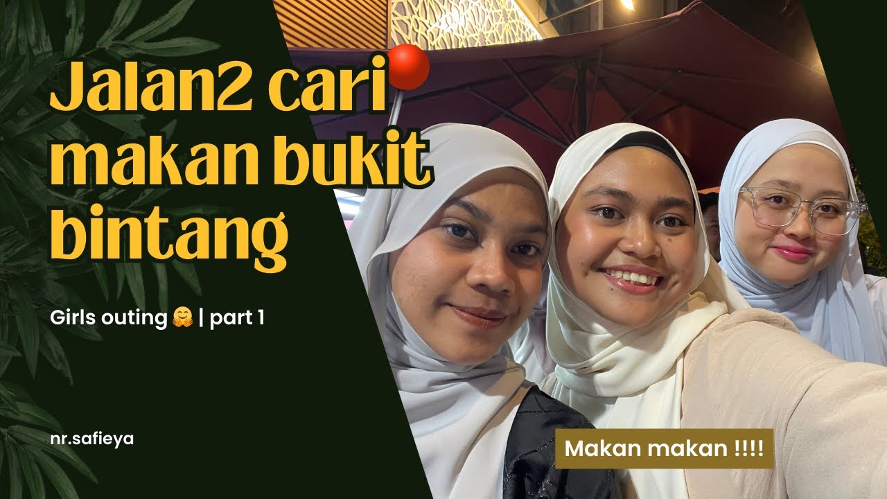 Jalan jalan cari makan bukit bintang | pengalaman kene clamp 😰