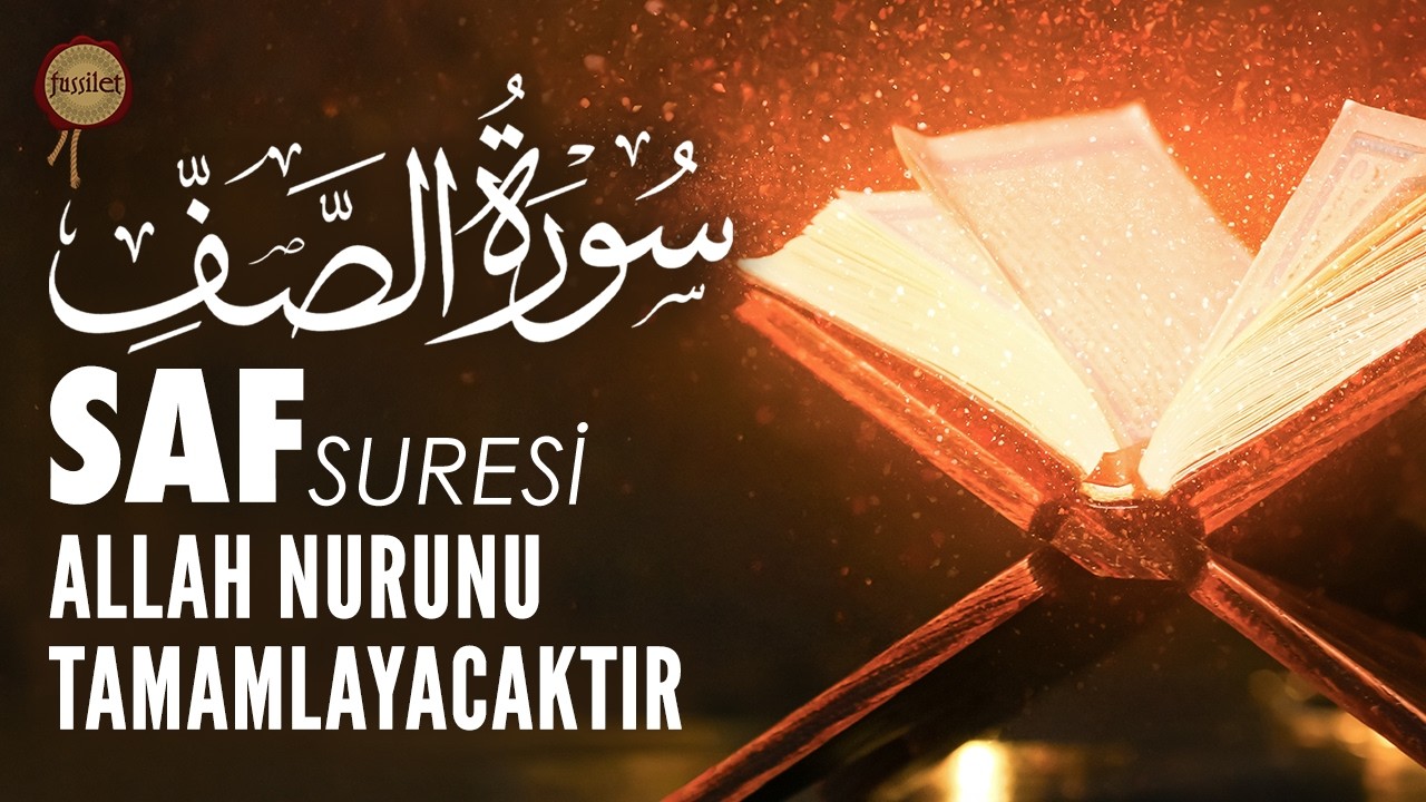 Saf Suresi | Allah Nurunu Tamamlayacaktır | Ali Turan